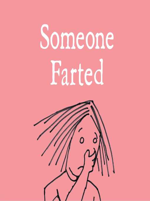 Title details for Someone Farted by Bruce Eric Kaplan - Available